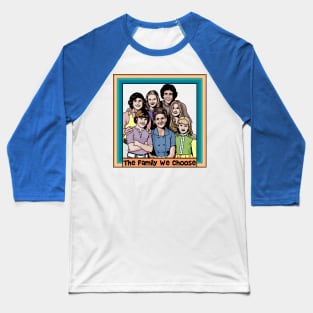 The Brady Family That We Choose Baseball T-Shirt